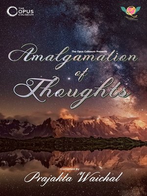 cover image of AMALGAMATION OF THOUGHTS